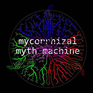 Mycorrhizal Myth Machine.jpg