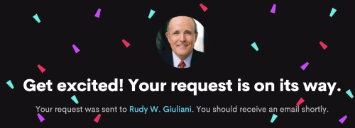 Screenshot of Cameo page reading "Get Excited! Your request is on its way," with confetti everywhere. For Rudy Giuliani