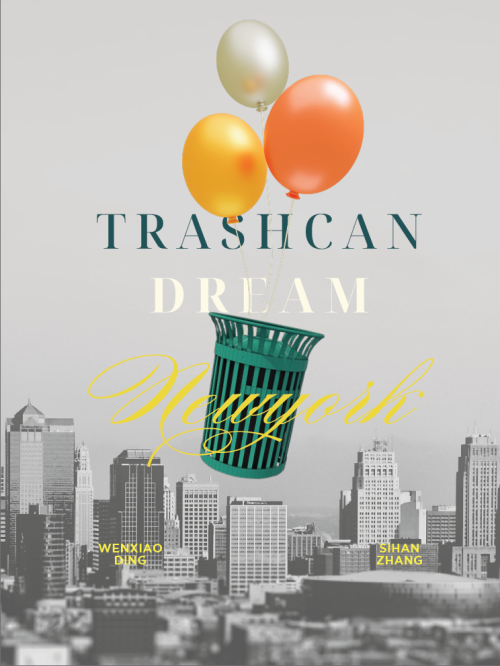 A poster of TrashCan Dream